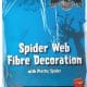 Spider Web Fibre Decoration With Plastic Spider